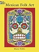 Mexican Folk Art Coloring Book (Dover Coloring Book)