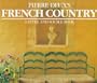 Pierre Deux's French Country: A Style and Source Book