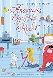 Anastasia Off Her Rocker (An Anastasia Krupnik story)