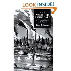 The Vanished Landscape: A 1930s Childhood in the Potteries