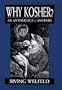 Why Kosher?: An Anthology of Answers