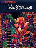 Art & Inspirations: Ruth B. McDowell (Art and Inspirations Series)
