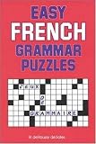 Easy French Grammar Puzzles (Language French)