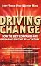 Driving Change: How the Best Companies are Preparing for the 21st Century