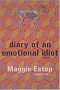 The Diary of an Emotional Idiot