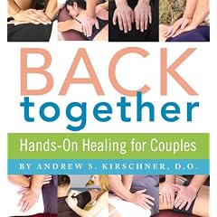Back Together: Hands-on Healing for Couples