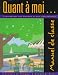 Book Quant à moi...: Témoignages des Français et des francophones