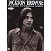Jackson Browne (Guitar Anthology Series)