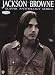 Jackson Browne (Guitar Anthology Series)