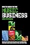 How To Make it in the Music Business
