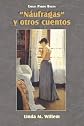 "Náufragas" y otros cuentos