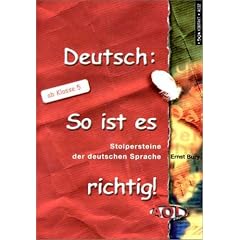 Deutsch - So ist es richtig. Stolpersteine der deutschen Sprache. (Lernmaterialien) (Taschenbuch)