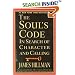The Soul's Code: In Search of Character and Calling