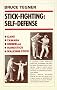 Stick Fighting: Self-Defense
