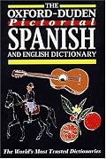 The Oxford-Duden Pictorial Spanish and English Dictionary