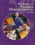 The World of Fashion Merchandising