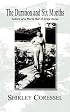 The Duration and Six Months: Letters of a World War II Army Nurse