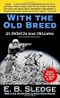 With the Old Breed: At Peleliu and Okinawa