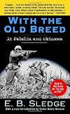 With the Old Breed: At Peleliu and Okinawa
