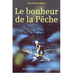 Le bonheur de la peche