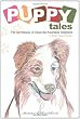 Puppy Tales: The Adventures of Adam the Australian Shepherd