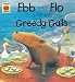 Ebb and Flo and the Greedy Gulls (Orchard Picturebooks)