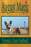 August Magic