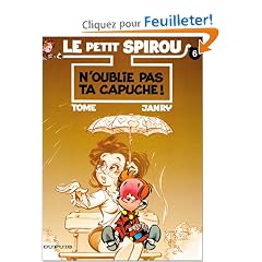 Le Petit Spirou, tome 6 : N'oublie pas ta capuche !