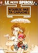 Le Petit Spirou, tome 6 : N'oublie pas ta capuche !