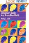 Consumers Guide to a Brave New World