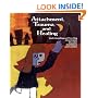 Attachment, Trauma, and Healing: Understanding and Treating Attachment Disorder in Children and Families