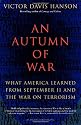 An Autumn of War: What America Learned from September 11 and the War on Terrorism