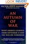 An Autumn of War: What America Learned from September 11 and the War on Terrorism