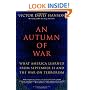 An Autumn of War: What America Learned from September 11 and the War on Terrorism