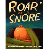 Roar of a Snoreby Marsha Diane Arnold