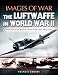 Search : LUFTWAFFE IN WORLD WAR II (Images of War)
