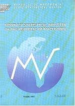 Monthly Statistical Bulletin of the Republic of Macedonia