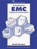 A Handbook for EMC Testing and Measurement (IEE Electrical Measurement)
