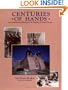 Centuries of Hands: An Architectural History of St. Francis of Assisi Church and Its Missions, Ranchos De Taos, New Mexico and the Historic American Buildings Surveys of