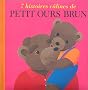 7 histoires c�lines de Petit Ours Brun