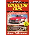 Official Price Guide to Collector Cars, 8th Edition (8th ed) by Robert H. Balderson