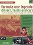 Formula One Legends: Drivers, Teams and Cars That Changed the Course of History