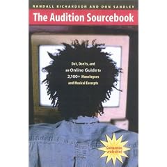 The Audition Sourcebook: Do's, Don'ts, and an Online Guide to 2,100+ Monologues and Musical Excerpts
