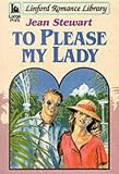 To Please My Lady