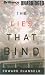 The Lies That Bind