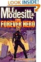 The Forever Hero
