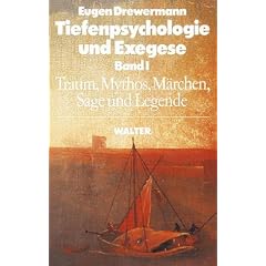 Tiefenpsychologie und Exegese, 2 Bde., Bd.1, Traum, Mythos, M�rchen, Sage und Legende: BD I