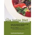The Low Iodine Diet Cookbook by Norene Gilletz