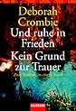 Kein Grund zur Trauer / Und ruhe in Frieden. Zwei Romane in einem Band.