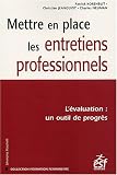 Mettre en place les entretiens professionnels : L'�valuation : un outil de progr�s